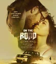 Unleashed – ON THE ROAD Trailer Revealed By Ram Gopal Varma